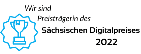  Wir sind Preisträgerin des Sächsischen Digitalpreises 2022