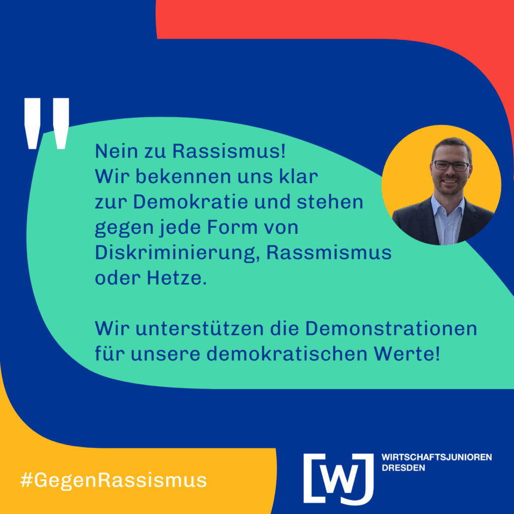 KI generiert: Das Bild enthält eine Botschaft gegen Rassismus und für Demokratie, unterstützt von den Wirtschaftsjunioren Dresden. Es enthält einen Text, der zur Unterstützung von Demonstrationen für demokratische Werte aufruft, sowie das Logo der Organisation und ein Bild einer Person.